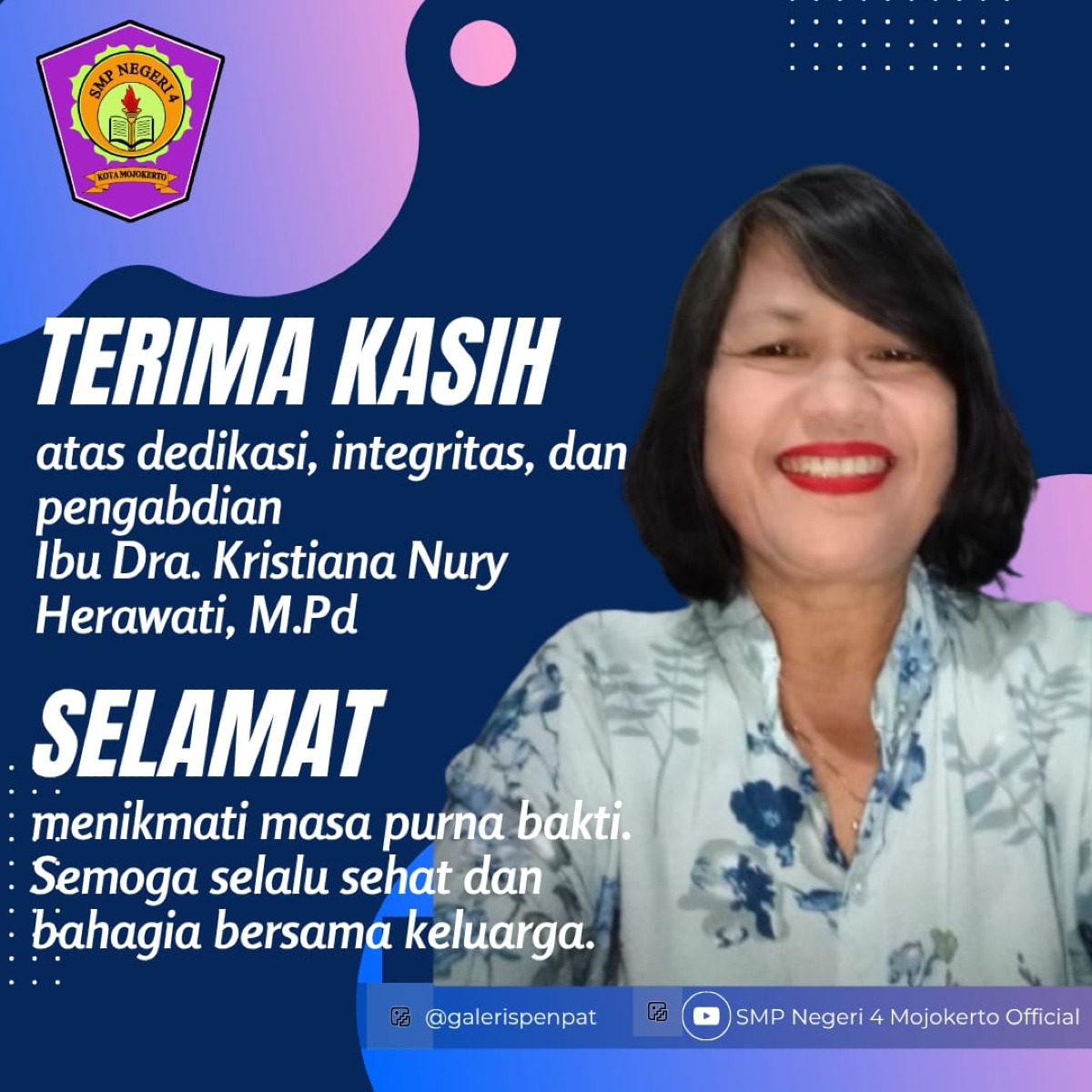 Selamat Menikmati Masa Purna Tugas Bu Dra. Kristiana Nury Herawati,M.Pd
