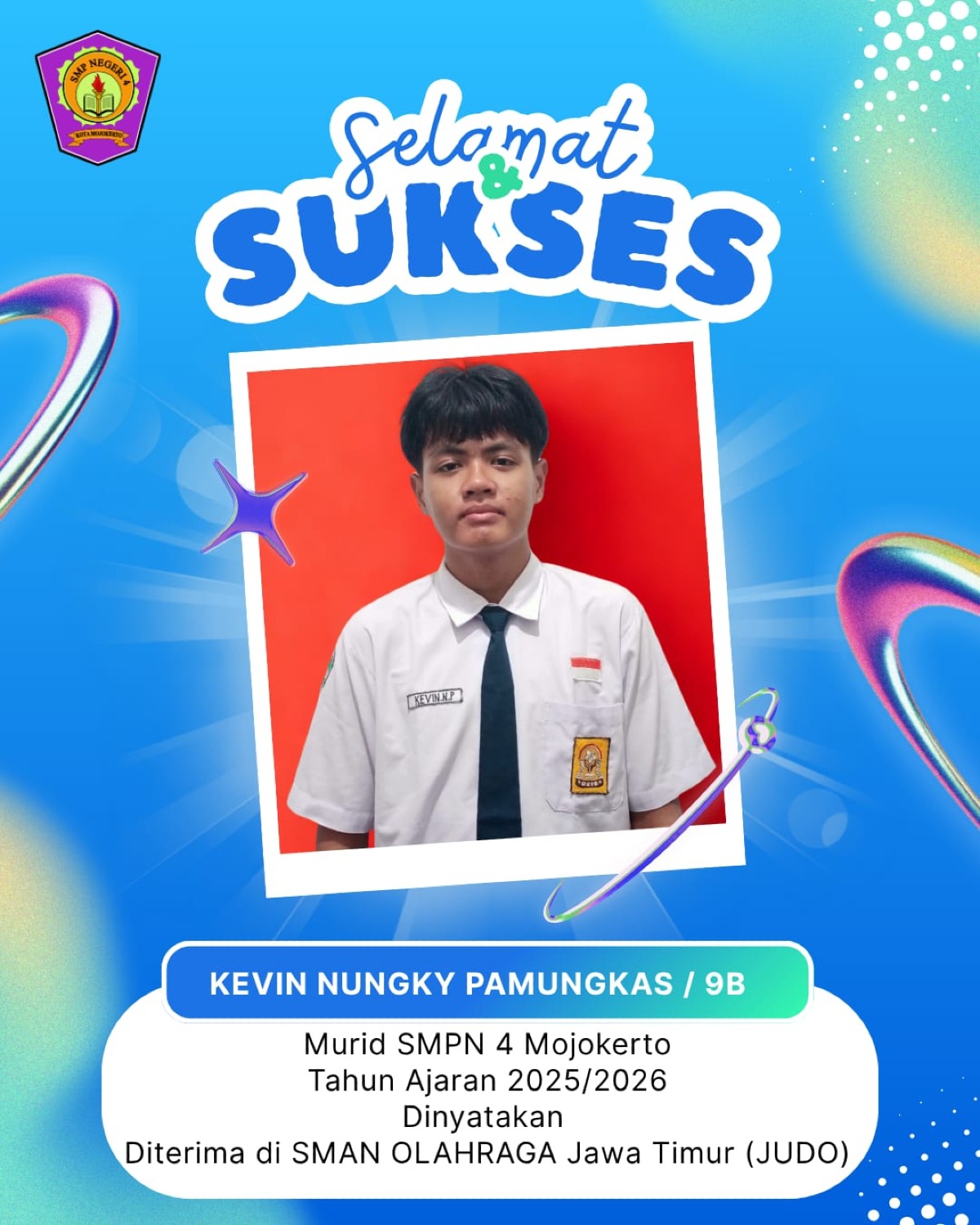 Selamat dan Sukses Kevin Nungky Diterima di SMAN Olahraga 
