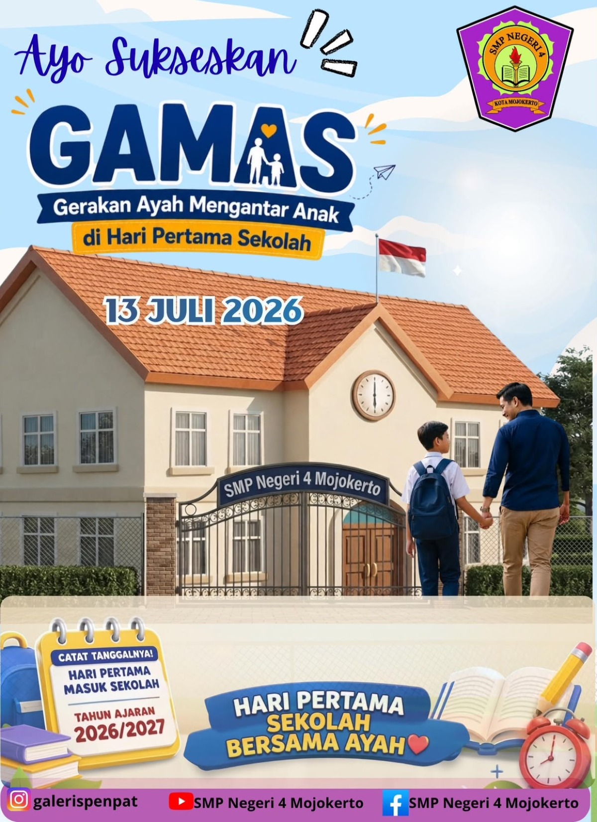 GAMAS (Gerakan Ayah Mengantar Anak Sekolah) 